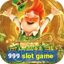 999 slot game