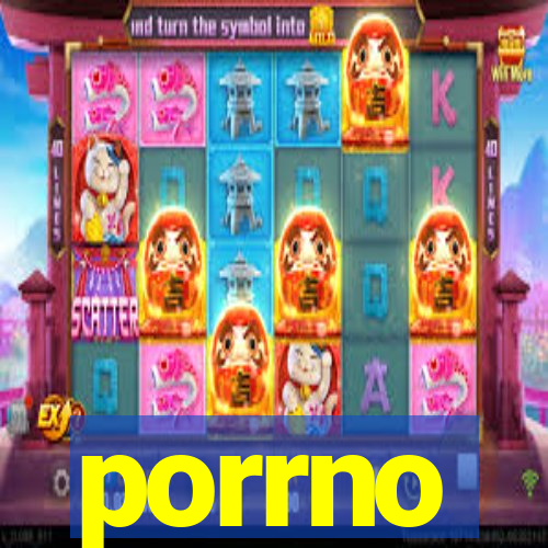 porrno