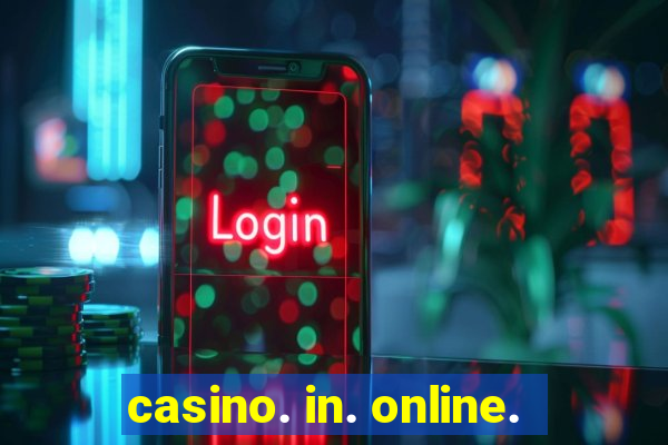 casino. in. online.