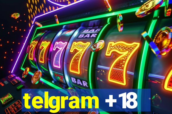 telgram +18