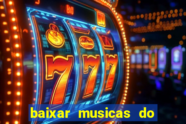 baixar musicas do roberto carlos