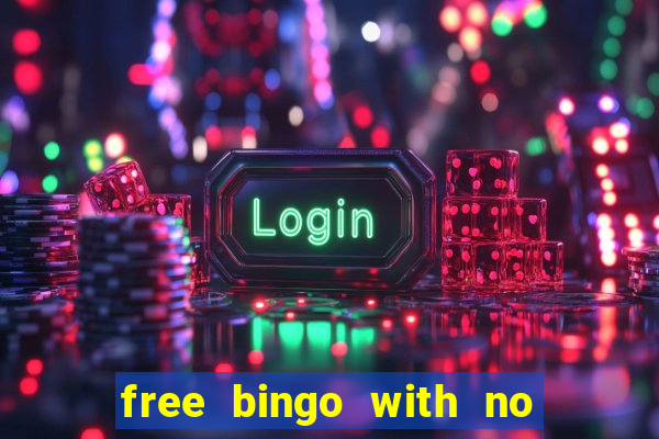 free bingo with no deposit required