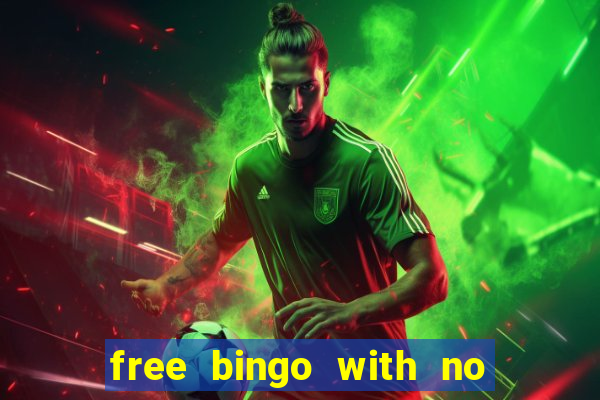 free bingo with no deposit required