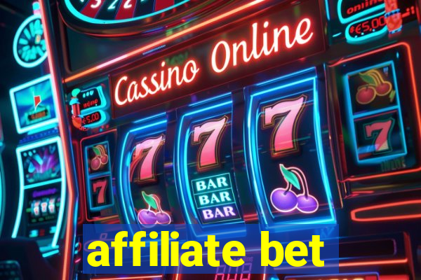 affiliate bet