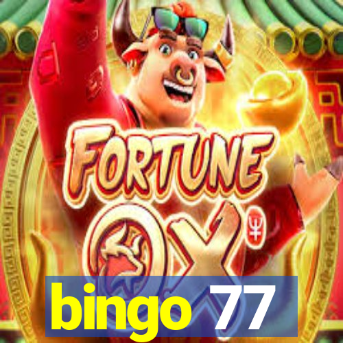 bingo 77