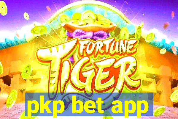 pkp bet app