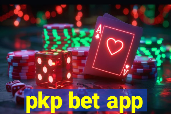 pkp bet app