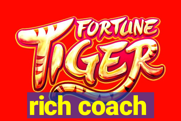 rich coach