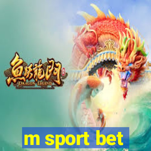 m sport bet