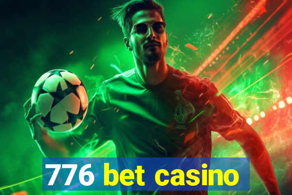 776 bet casino