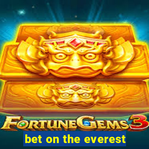 bet on the everest