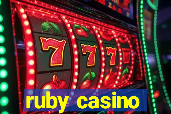 ruby casino