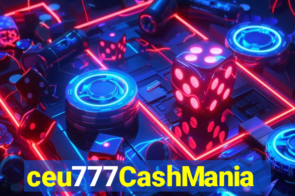 ceu777CashMania