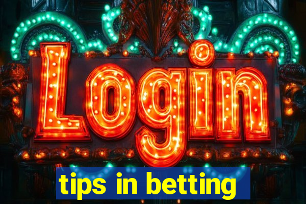 tips in betting