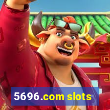 5696.com slots