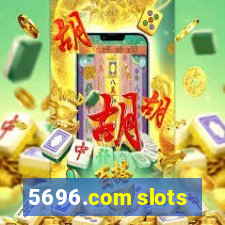 5696.com slots