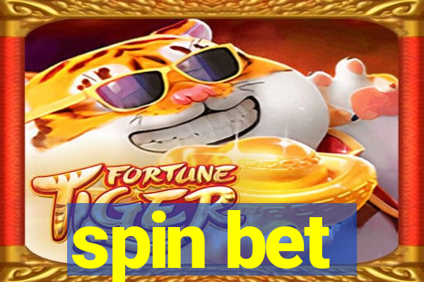 spin bet