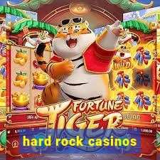 hard rock casinos