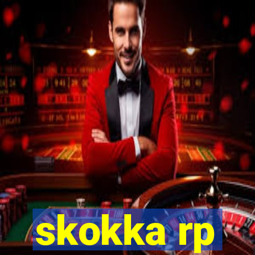 skokka rp