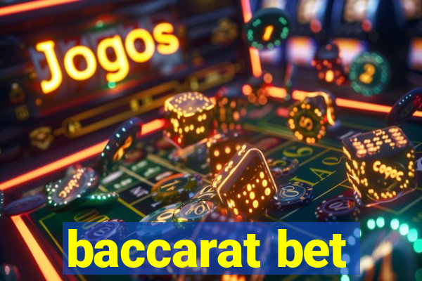 baccarat bet