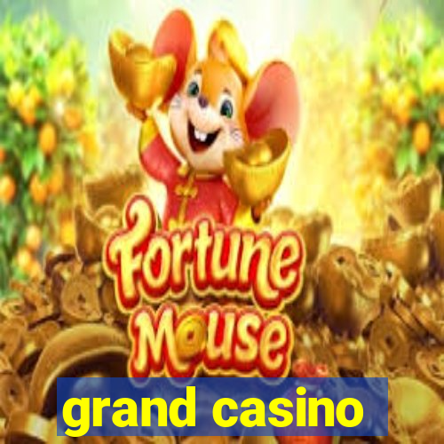 grand casino