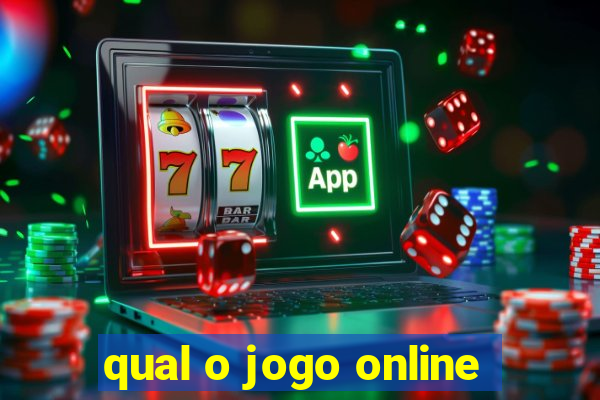 qual o jogo online