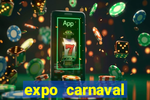 expo carnaval brazil 2022