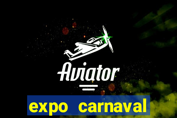 expo carnaval brazil 2022