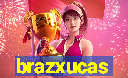 brazxucas