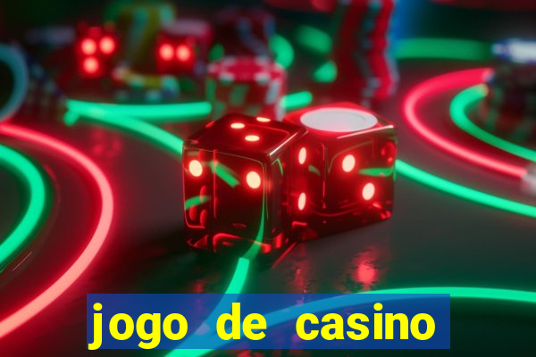 jogo de casino para ganhar dinheiro