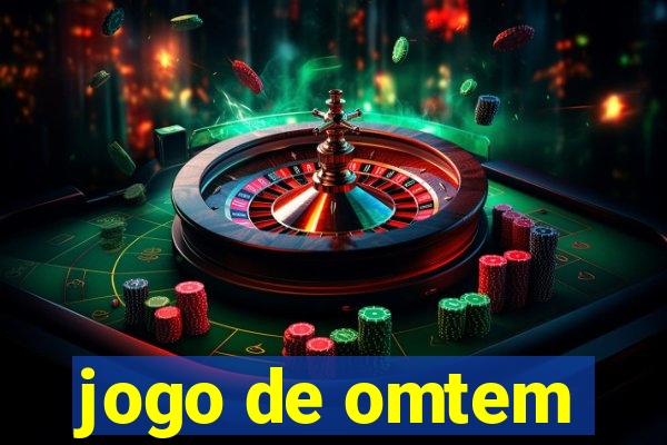 jogo de omtem