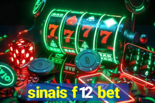 sinais f12 bet