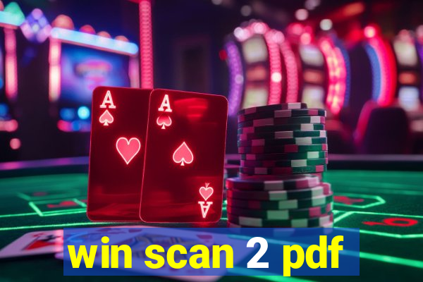 win scan 2 pdf