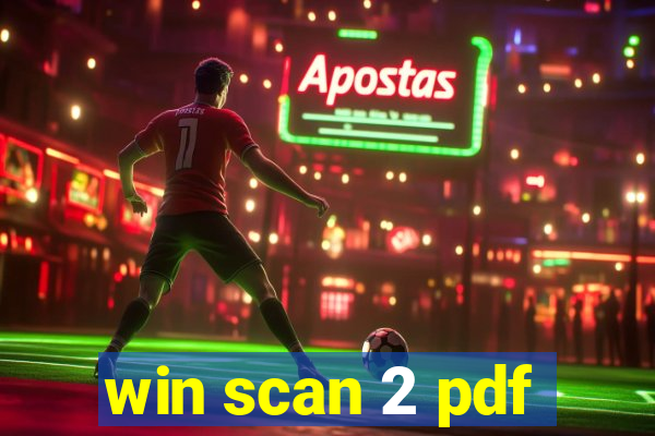 win scan 2 pdf