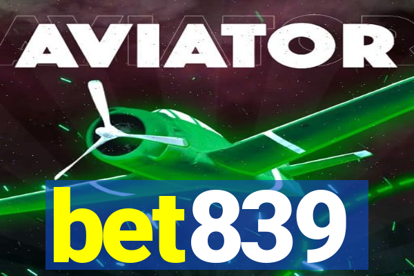 bet839