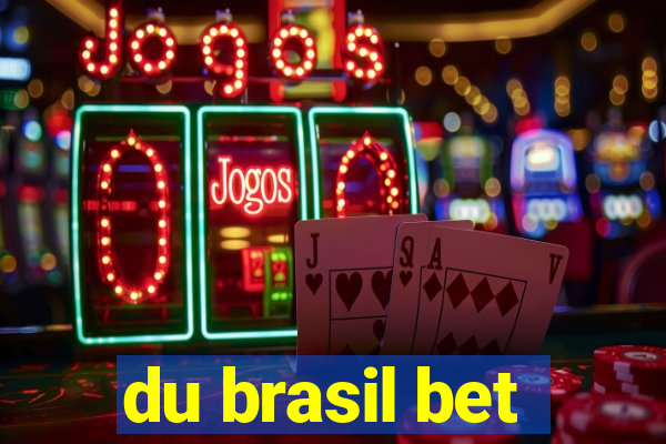 du brasil bet