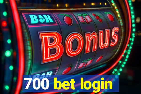 700 bet login