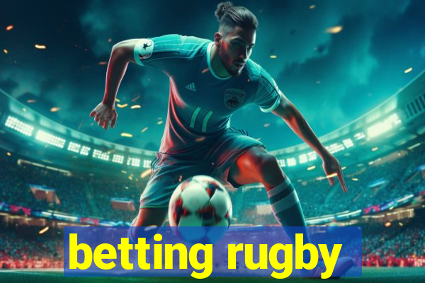 betting rugby