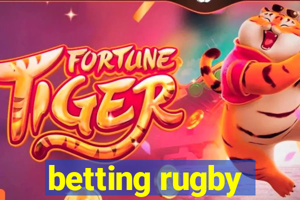 betting rugby