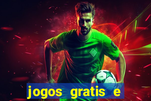 jogos gratis e ganhar dinheiro