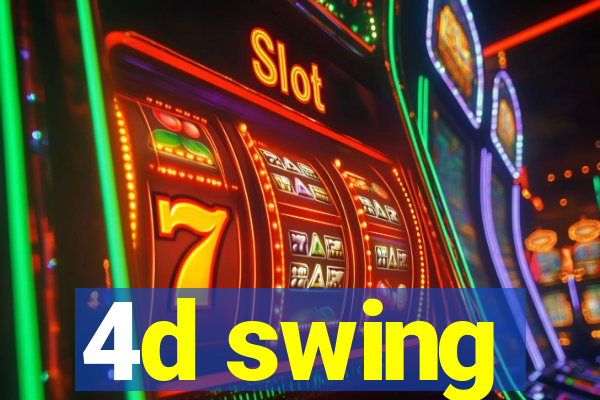 4d swing