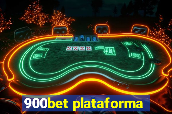 900bet plataforma