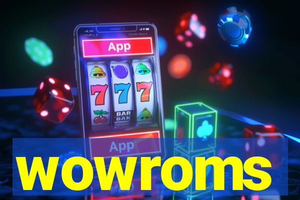 wowroms