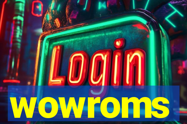 wowroms