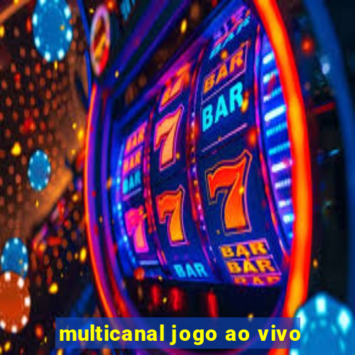 multicanal jogo ao vivo