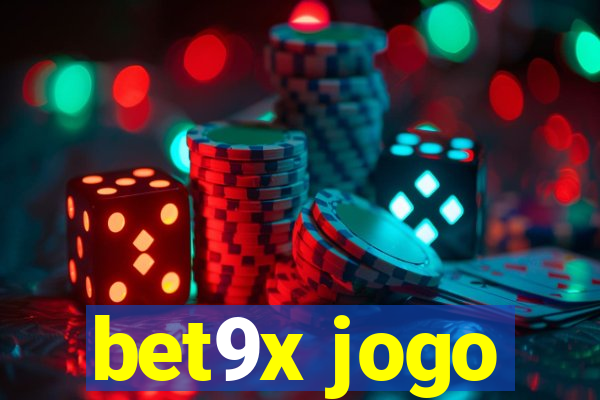 bet9x jogo