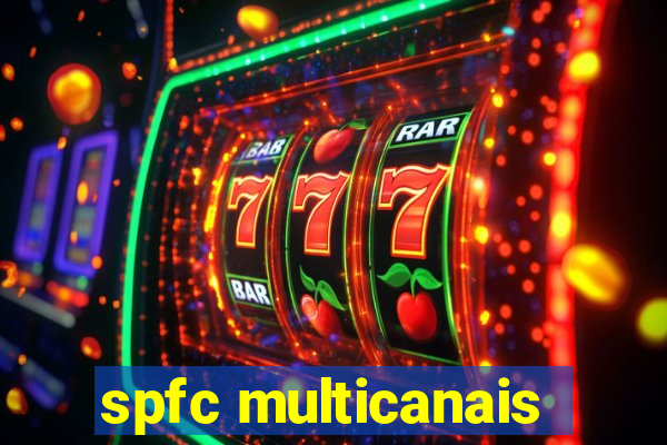 spfc multicanais