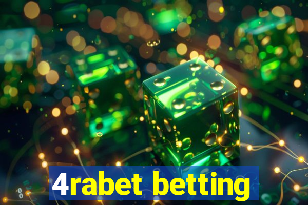 4rabet betting