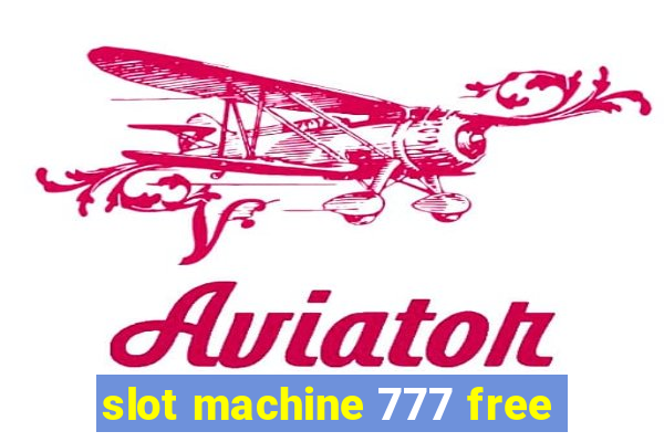 slot machine 777 free