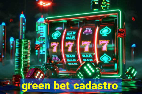 green bet cadastro